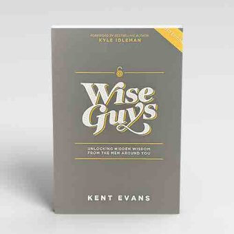 Wise Guys: Unlocking Hidden Wisdom From The Men Around You